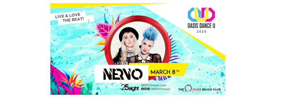 NERVO at Oasis Dance U 20200