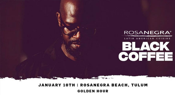 BLACK COFFEE  EN ROSANEGRA BEACH